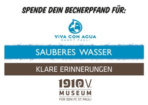 Das gespendete Becherpfand fließt zukünftig nicht mehr zur Hälfte an Viva Con Agua und Fanräume, sondern nun an Viva Con Agua und das neu zu erstellende Vereinsmuseum